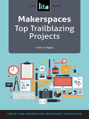 cover image of Makerspaces